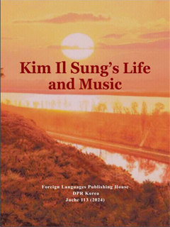 Book cover-Kim Il Sung's Life and Music